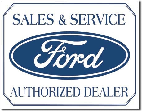 Desperate Enterprises 580 Ford Sales & Service Authorized Dealer Rectangular Tin Sign NEW