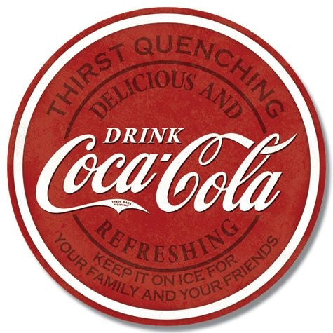 Desperate Enterprises 2330 Drink Coca-Cola Thirst Quenching Round Tin Sign NEW